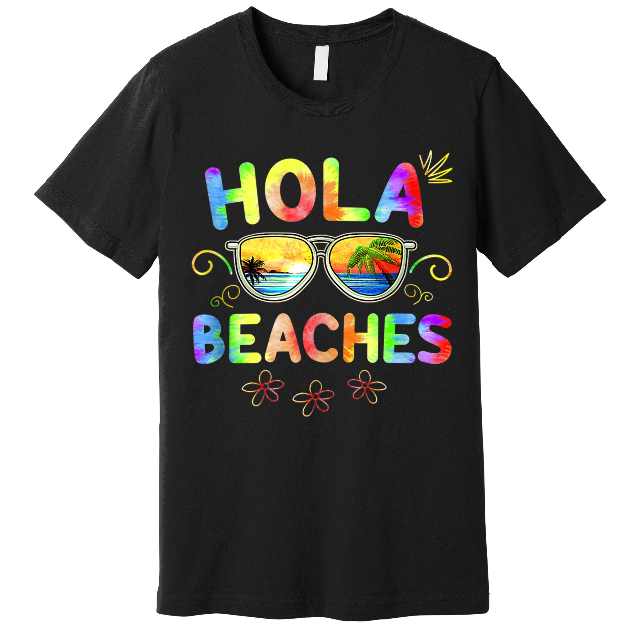 Hola Beaches Tie Dye Funny Beach Vacation Summer Premium T-Shirt