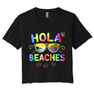 Hola Beaches Tie Dye Funny Beach Vacation Summer Women's Crop Top Tee