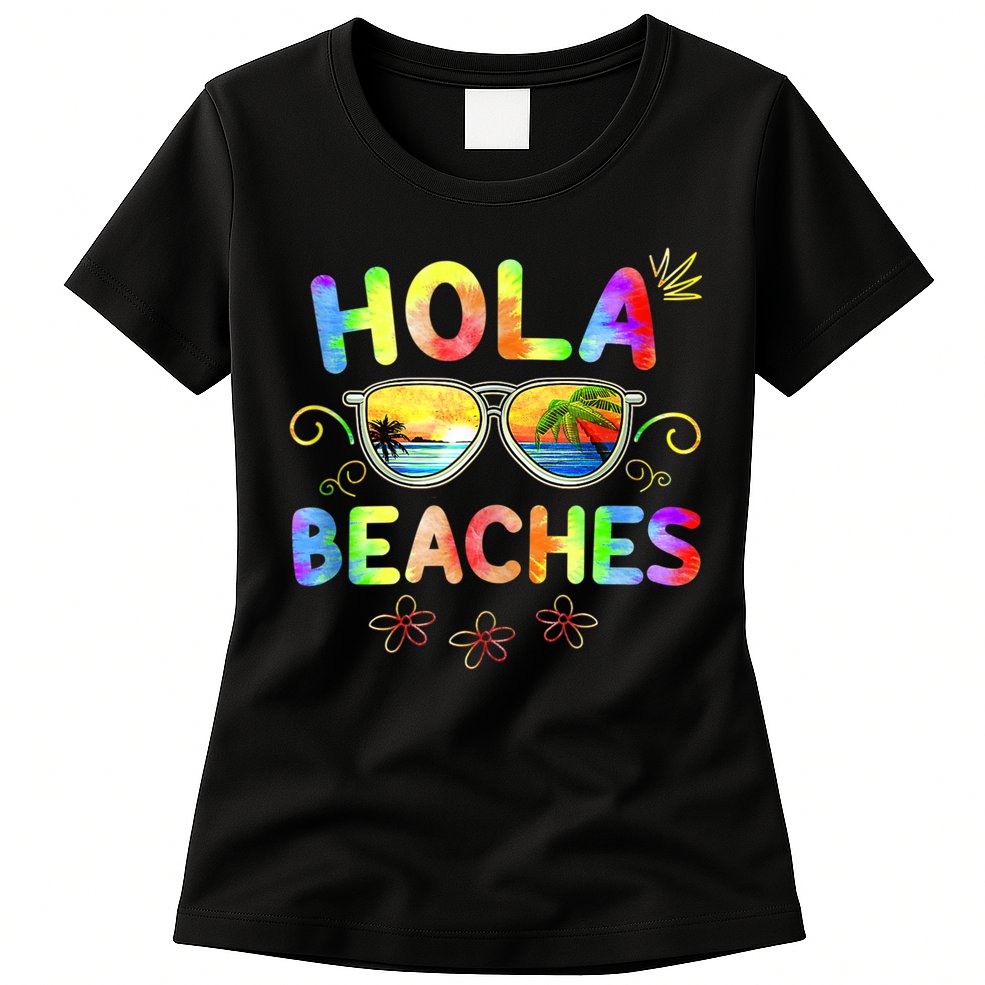 Hola Beaches Tie Dye Funny Beach Vacation Summer Womens T-Shirt