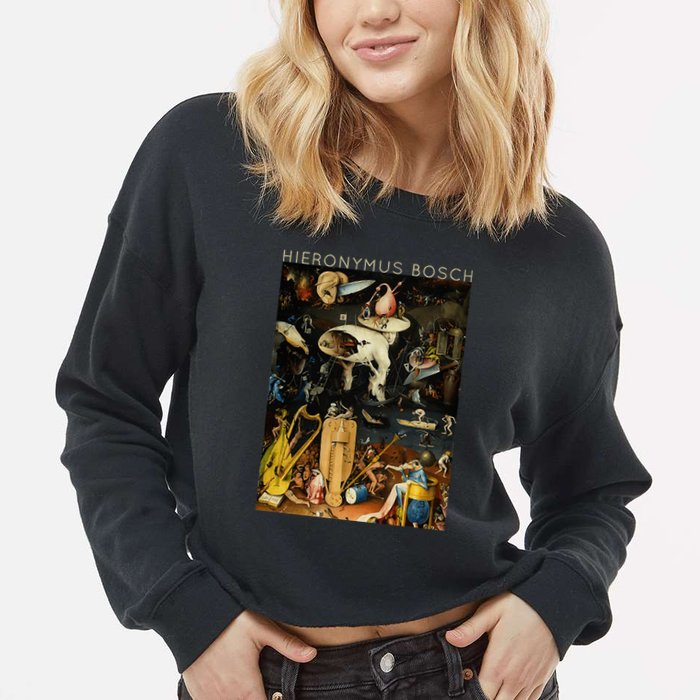 Hieronymus Bosch The Garden Of Earthly Delights For Artists Cropped Pullover Crew