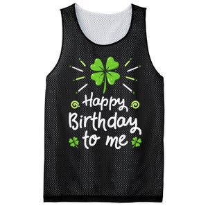 Happy Birthday To Me St Patricks Day Lucky Birthday Shamrock Mesh Reversible Basketball Jersey Tank