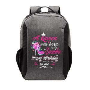 Happy Birthday To Me! A Queen Was Born In December Birthday Vector Backpack