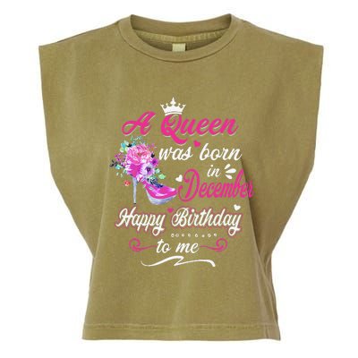 Happy Birthday To Me! A Queen Was Born In December Birthday Garment-Dyed Women's Muscle Tee