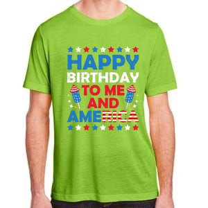 Happy Birthday To Me And America 4th Of July Firecracker Cool Gift Adult ChromaSoft Performance T-Shirt