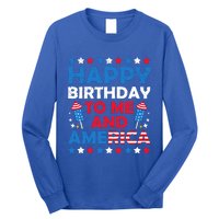 Happy Birthday To Me And America 4th Of July Firecracker Cool Gift Long Sleeve Shirt