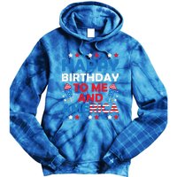 Happy Birthday To Me And America 4th Of July Firecracker Cool Gift Tie Dye Hoodie