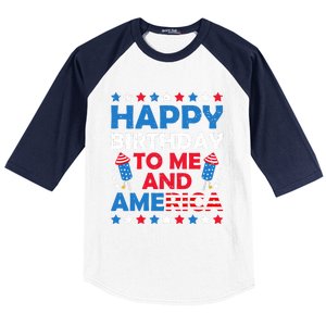 Happy Birthday To Me And America 4th Of July Firecracker Cool Gift Baseball Sleeve Shirt