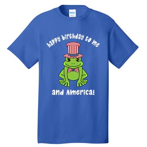 Happy Birthday To Me And America Patriotic 4th Of July Frog Gift Tall T-Shirt