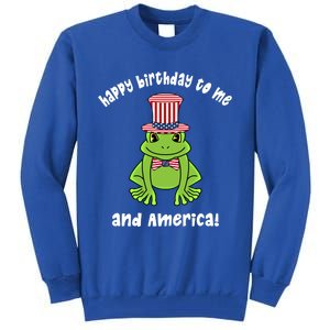 Happy Birthday To Me And America Patriotic 4th Of July Frog Gift Tall Sweatshirt