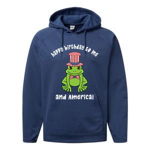 Happy Birthday To Me And America Patriotic 4th Of July Frog Gift Performance Fleece Hoodie