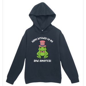 Happy Birthday To Me And America Patriotic 4th Of July Frog Gift Urban Pullover Hoodie