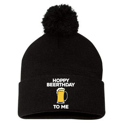 Hoppy Beerthday To Me Happy Birthday Celebrate I Love Beer Pom Pom 12in Knit Beanie