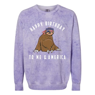 Happy Birthday To Me And America Patriotic Sloth 4th Of July Gift Colorblast Crewneck Sweatshirt