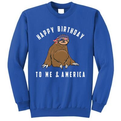 Happy Birthday To Me And America Patriotic Sloth 4th Of July Gift Sweatshirt