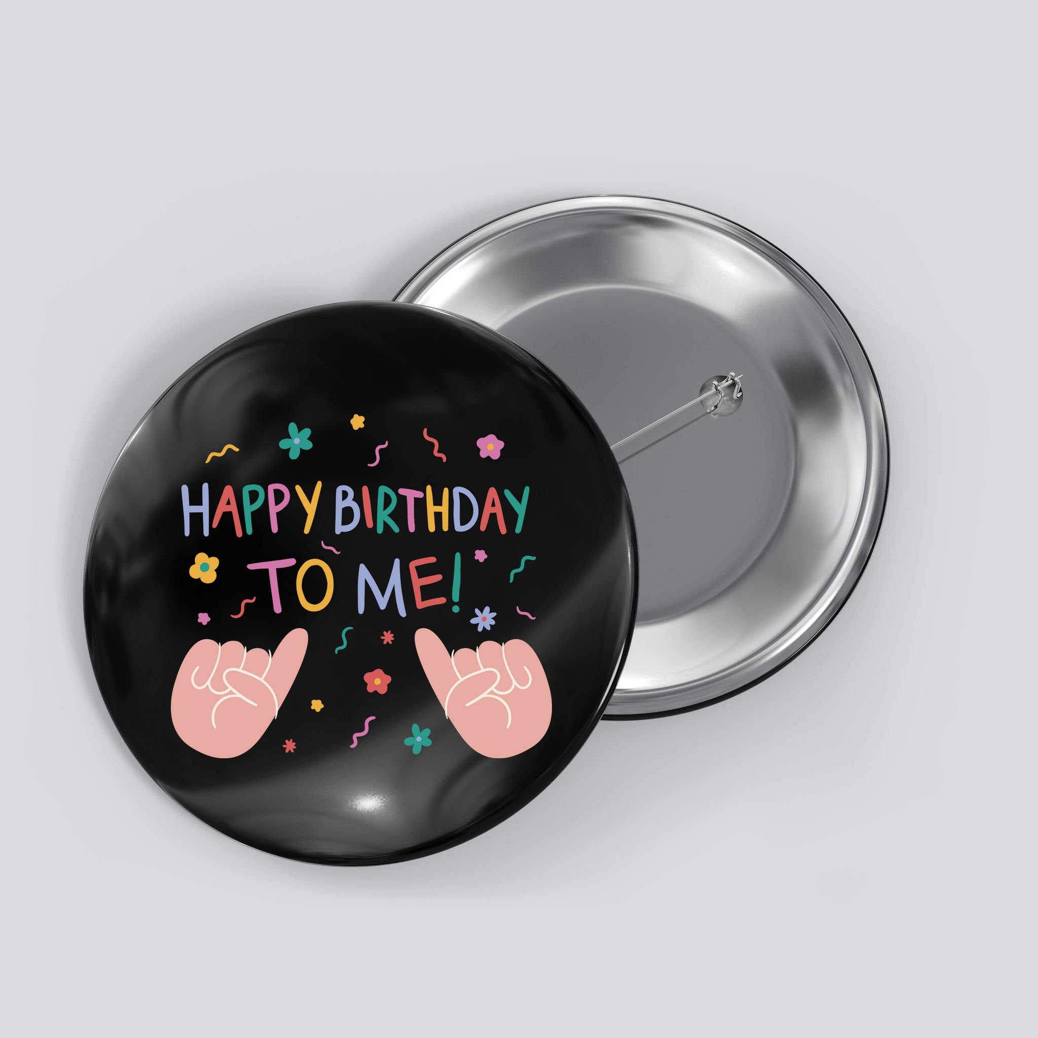 Happy Birthday To Me Button