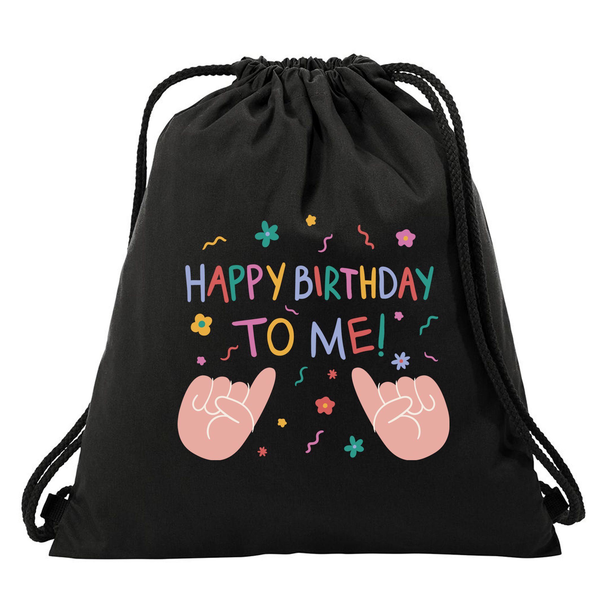 Happy Birthday To Me Drawstring Bag