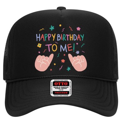 Happy Birthday To Me Trucker Hat