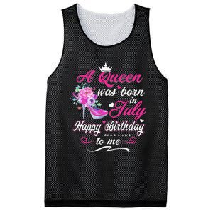 Happy Birthday To Me! A Queen Was Born In July Birthday Gift Mesh Reversible Basketball Jersey Tank