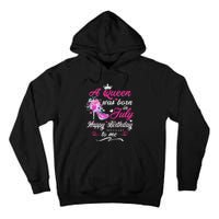 Happy Birthday To Me! A Queen Was Born In July Birthday Gift Tall Hoodie