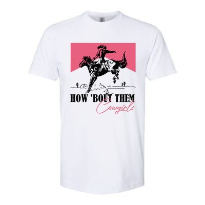 How Bout Them Cowgirls Boy Aint They Somethin Softstyle CVC T-Shirt