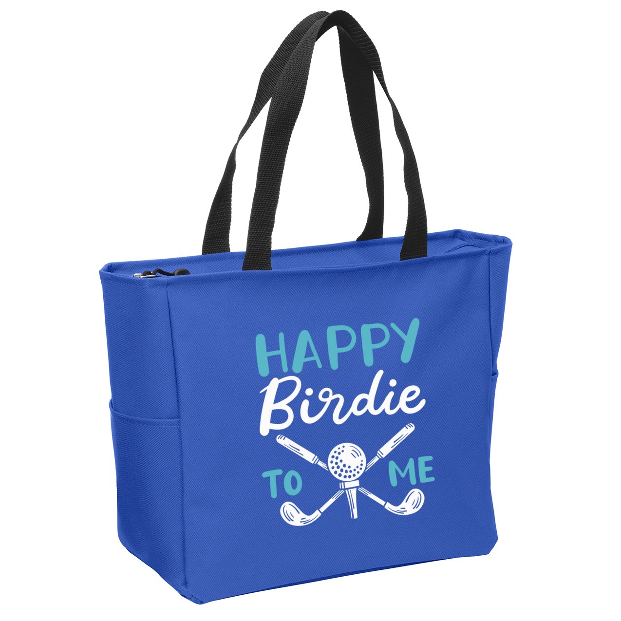 Happy Birdie To Me Golf Player Talk Golfer Golf Sport Lover Gift Zip Tote Bag