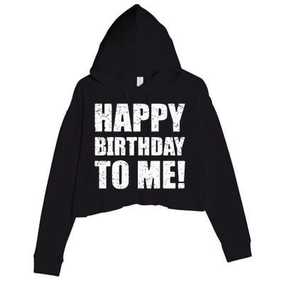 Happy Birthday To Me! Birthday Party Theme Crop Fleece Hoodie