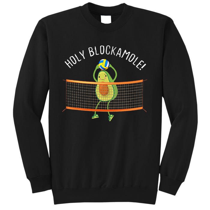 Holy Blockamole Volleyball Cute Funny Tall Sweatshirt