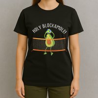 Holy Blockamole Volleyball Cute Funny T-Shirt