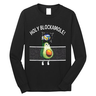 Holy Blockamole Volleyball Player Blocker Avocado Long Sleeve Shirt