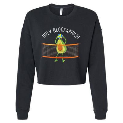 Holy Blockamole Volleyball Cute Funny Cropped Pullover Crew