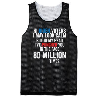 Hi Biden Voters I May Look Calm Mesh Reversible Basketball Jersey Tank