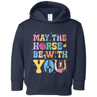 Horse Be With You Horse Lover Toddler Hoodie