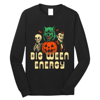 Halloween Big Ween Energy Long Sleeve Shirt