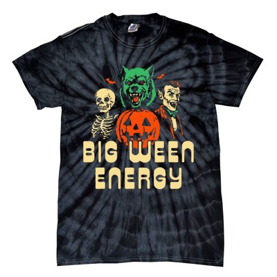 Halloween Big Ween Energy Tie-Dye T-Shirt