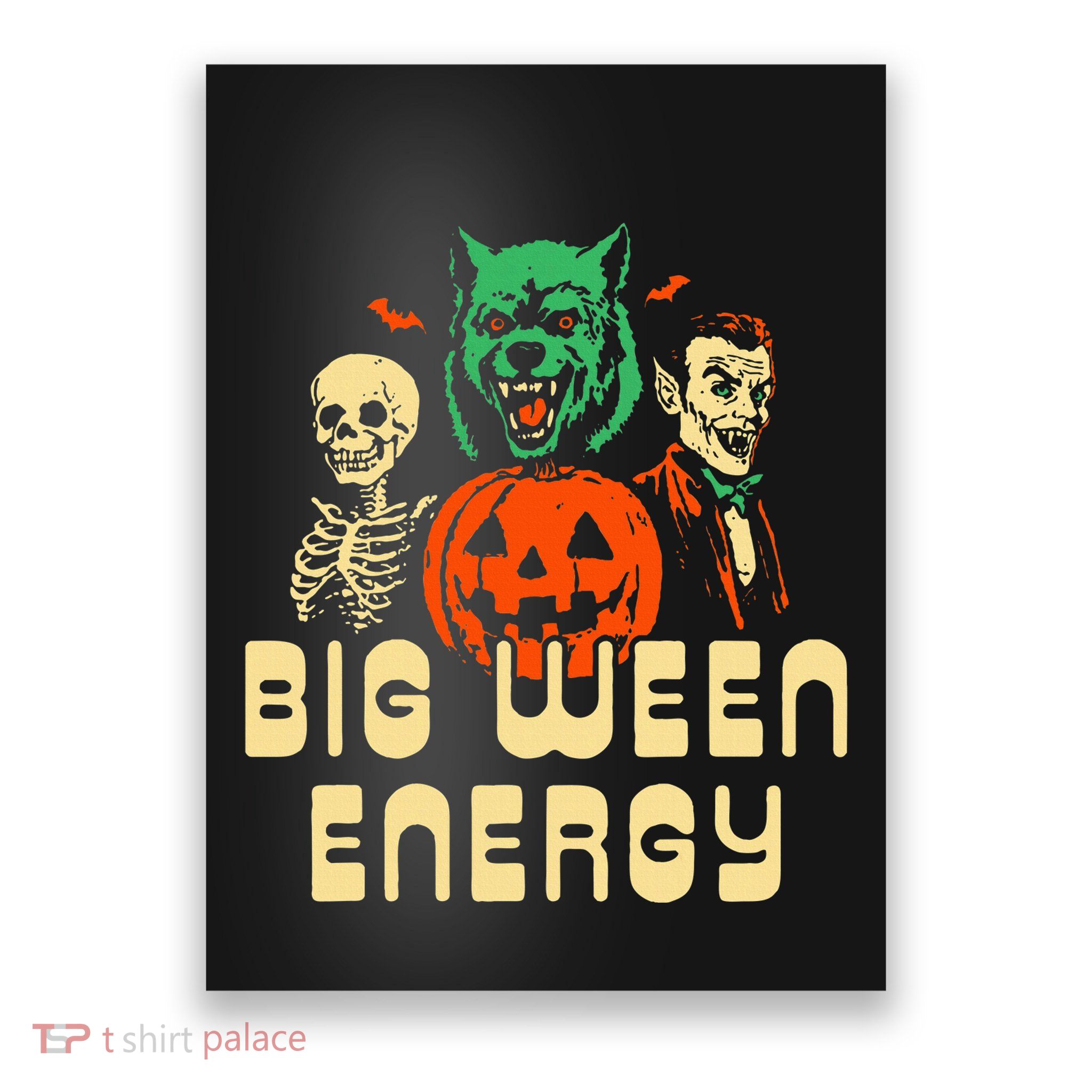 Halloween Big Ween Energy Poster