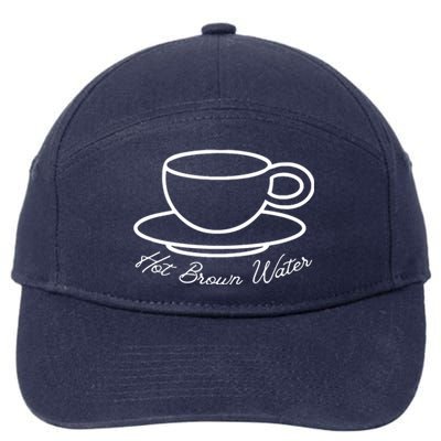 Hot Brown Water Tea Is Garbage Funny 7-Panel Snapback Hat