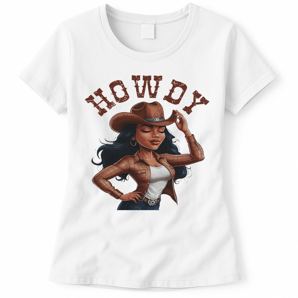 Howdy Black Women Western Rodeo Melanin Black Cowgirl Womens T-Shirt