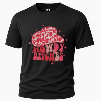 Howdy Bitches Yeehaw Bitches Performance Shirt