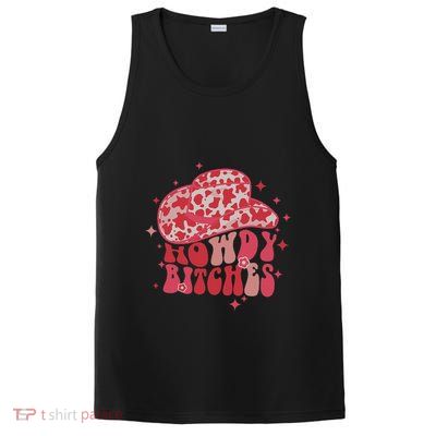 Howdy Bitches Yeehaw Bitches PosiCharge Competitor Tank