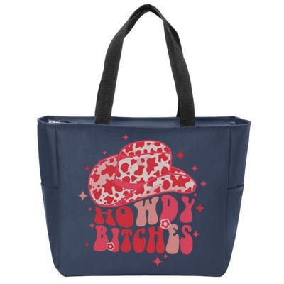 Howdy Bitches Yeehaw Bitches Zip Tote Bag