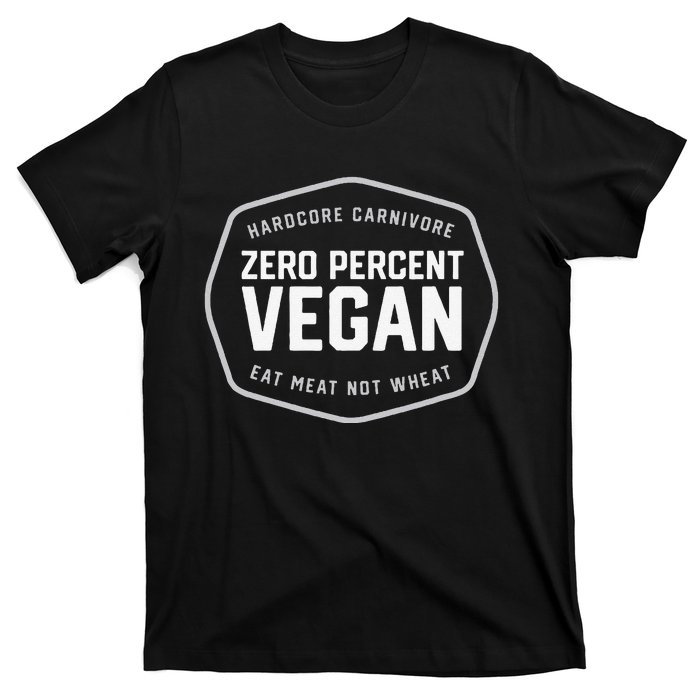 Hardcore Carnivore 0 Vegan Bbq T-Shirt