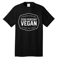 Hardcore Carnivore 0 Vegan Bbq Tall T-Shirt