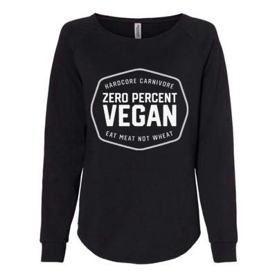 Hardcore Carnivore 0 Vegan Bbq Womens California Wash Sweatshirt