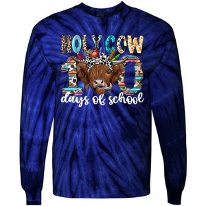 Holy Cow 100 Days Of School Funny Tie-Dye Long Sleeve Shirt