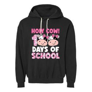 Holy Cow 100 Days Of School Teachers Students Garment-Dyed Fleece Hoodie