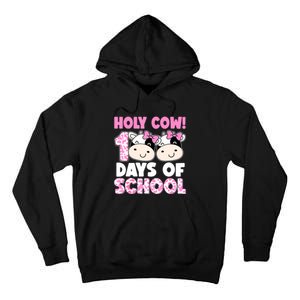 Holy Cow 100 Days Of School Teachers Students Tall Hoodie