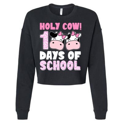 Holy Cow 100 Days Of School Funny Cute Cropped Pullover Crew