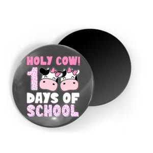 Holy Cow 100 Days Of School Funny Cute Magnet