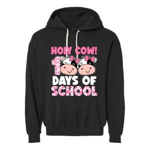 Holy Cow 100 Days Of School Teachers Students Girl Wo Garment-Dyed Fleece Hoodie