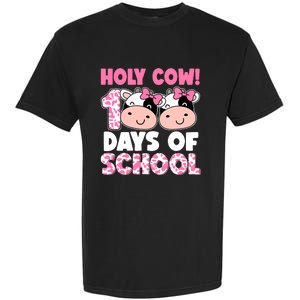 Holy Cow 100 Days Of School Teachers Students Girl Wo Garment-Dyed Heavyweight T-Shirt